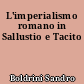 L'imperialismo romano in Sallustio e Tacito