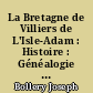 La Bretagne de Villiers de L'Isle-Adam : Histoire : Généalogie : Biographie : Tourisme et Littérature