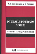 Integrable Hamiltonian systems : geometry, topology, classification