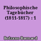 Philosophische Tagebücher (1811-1817) : 1