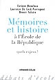 Mémoires et histoire à l'école de la République : quels enjeux ?