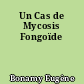 Un Cas de Mycosis Fongoïde