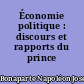 Économie politique : discours et rapports du prince Napoléon