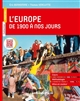 L'Europe de 1900 à nos jours