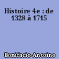 Histoire 4e : de 1328 à 1715