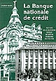 La Banque nationale de crédit : histoire de la quatrième banque de dépôts française en 1913-1932