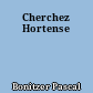 Cherchez Hortense