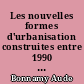 Les nouvelles formes d'urbanisation construites entre 1990 et 2001 à Saint-Jean-de-Monts