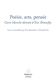 Poésie, arts, pensée : carte blanche donnée à Yves Bonnefoy