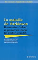 Maladie de Parkinson : reconnaître, évaluer et prendre en charge les troubles cognitifs