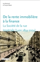 De la rente immobilière à la finance : la Société de la rue Impériale (Lyon 1854-2004)