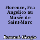 Florence, Fra Angelico au Musée de Saint-Marc