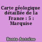 Carte géologique détaillée de la France : 5 : Marquise