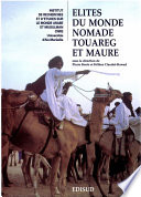 Élites du monde nomade touareg et maure
