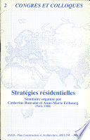 Stratégies résidentielles : actes du séminaire... Paris, 1988