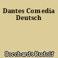 Dantes Comedia Deutsch