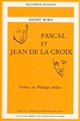 Pascal et Jean de la Croix