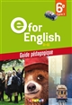e for English : 6e : guide pédagogique