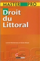 Droit du Littoral : Laurent Bordereaux et Xavier Braud