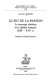 Le jeu de la Passion : le message chrétien et le théâtre français, XIIIe-XVIe s.