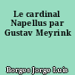 Le cardinal Napellus par Gustav Meyrink