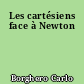 Les cartésiens face à Newton