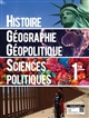 Histoire-géographie géopolitique sciences politiques : [1re] : [manuel de l'élève]