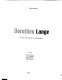 Dorothea Lange : le coeur et les raisons d'une photographe