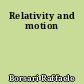 Relativity and motion