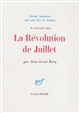 La Révolution de Juillet : 29 juillet 1830