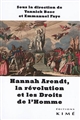 Hannah Arendt, la révolution et les Droits de l'Homme