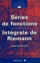 Séries de fonctions, intégrale de Riemann