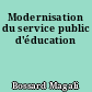 Modernisation du service public d'éducation