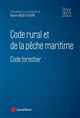 Code rural et de la pêche maritime 2023 [et Code forestier]