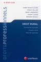 Droit rural : entreprise agricole, espace rural, marché agricole