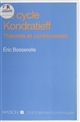 Le cycle Kondratieff : théories et controverses