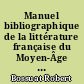Manuel bibliographique de la littérature française du Moyen-Âge : Second supplément : 1954-1960