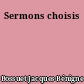 Sermons choisis