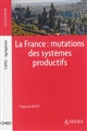 La France : mutations des systçmes productifs