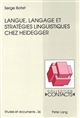 Langue, langage et stratégies linguistiques chez Heidegger
