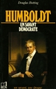 Humboldt : 1769-1859 : un savant démocrate