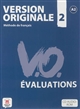 Version originale 2 : méthode de français : Evaluations