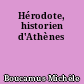 Hérodote, historien d'Athènes