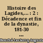 Histoire des Lagides,... : 2 : Décadence et fin de la dynastie, 181-30 av. J.C.