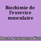Biochimie de l'exercice musculaire