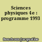 Sciences physiques 4e : programme 1993