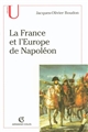 La France et l'Europe de Napoléon