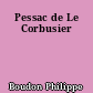 Pessac de Le Corbusier