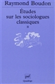 Etudes sur les sociologues classiques : 2
