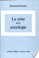 La crise de la sociologie : Questions d'épistémologie sociologique